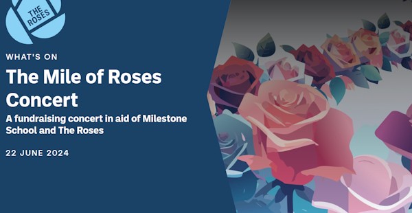 The Mile of Roses Concert